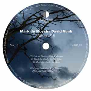 Mark du Mosch / David Vunk - Dreams E.P.