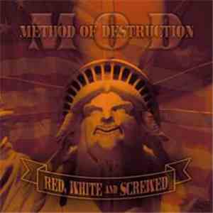 M.O.D. - Red, White And Screwed