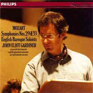 Mozart - English Baroque Soloists, John Eliot Gardiner - Symphonies Nos. 29 ...