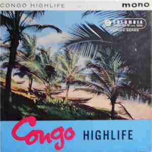 Orchestra Rock-a-Mambo, Orchestra Negro Band - Congo Highlife