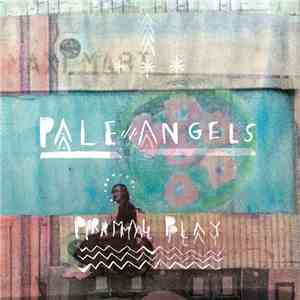 Pale Angels - Primal Play