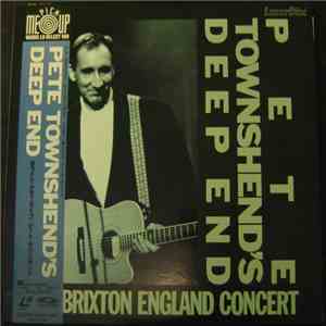 Pete Townshend's Deep End - The Brixton England Concert