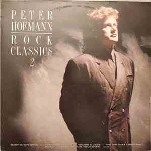 Peter Hofmann - Rock Classics 2