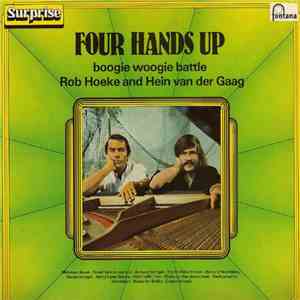 Rob Hoeke And Hein van der Gaag - Four Hands Up