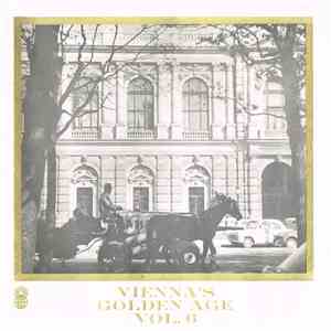 Robert Stolz & The Berliner Symphoniker - Vienna's Golden Age (Volume 6)
