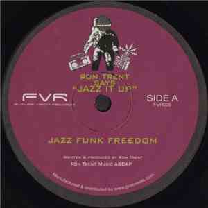 Ron Trent - Jazz It Up