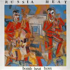 Russia Heat - Bomb Beat Boys