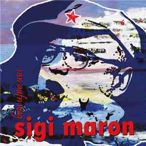 Sigi Maron - San Aufn Weg