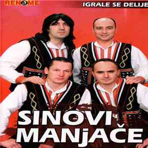 Sinovi Manjače - Igrale se delije