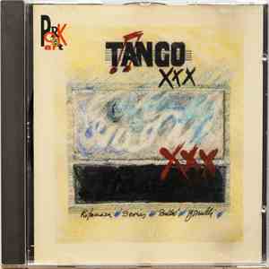 Tango XXX - Tango XXX