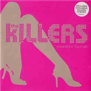 The Killers - Somebody Told Me
