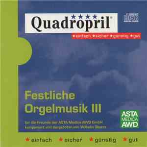 Wilhelm Sturm - Festliche Orgelmusik III
