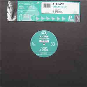 A. Crash - Overjoyed E.P.