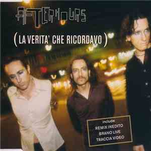 Afterhours - La Verità Che Ricordavo