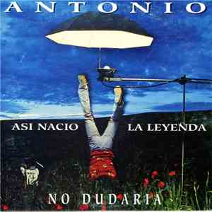 Antonio Flores - No Dudaria