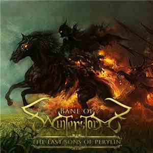 Bane Of Winterstorm - The Last Sons Of Perylin
