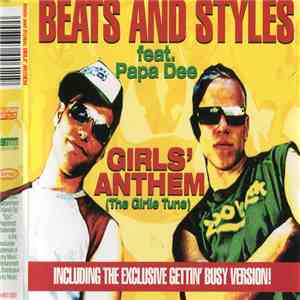 Beats And Styles feat. Papa Dee - Girls' Anthem (The Girlie Tune)