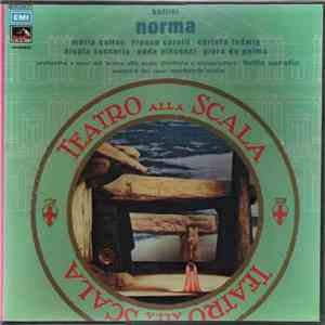 Bellini, Callas, Filippeschi, Stignani, Rossi-Lemeni - Norma