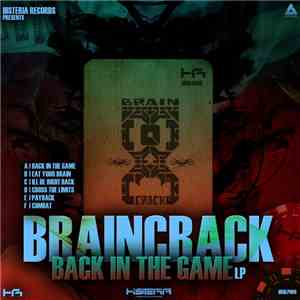 Braincrack - Back In The Game LP