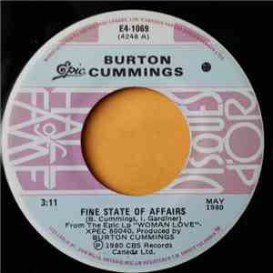 Burton Cummings - Mile A Second / Fine State Of Affairs