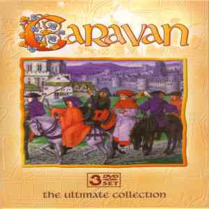 Caravan - The Ultimate Collection