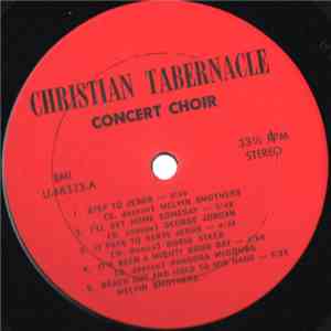 Christian Tabernacle Concert Choir - Step To Jesus