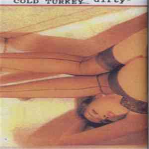 Cold Turkey  - Dirty