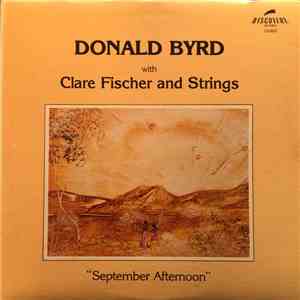 Donald Byrd With Clare Fischer - September Afternoon