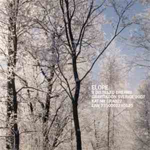 Elope - 9 Distilled Dreams