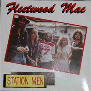 Fleetwood Mac - Station Men