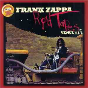 Frank Zappa - Road Tapes Venue #1/1
