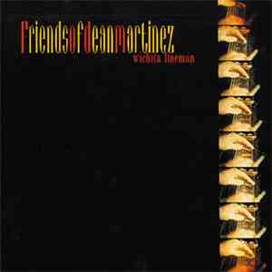 Friends Of Dean Martinez - Wichita Lineman