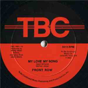 Front Row - My Love My Song / Wanting You / You're The One