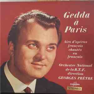 Gedda - Gedda À Paris - Airs D'Opéras Français Chantés En Français