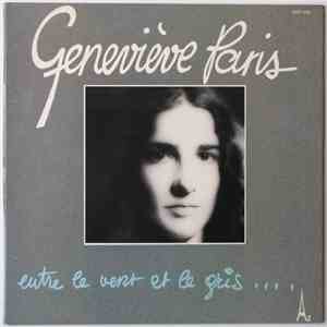 Geneviève Paris - Entre Le Vent Et Le Gris