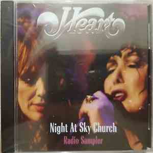 Heart - Night At Sky Church (Radio Sampler)