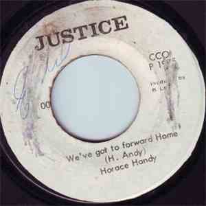 Horace Andy - We've Got To Forward Home