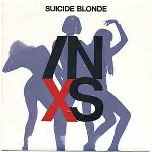 INXS - Suicide Blonde