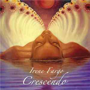 Irene Fargo - Crescendo