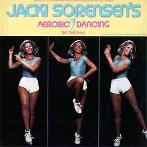 Jacki Sorensen - Jacki Sorensen's Aerobic Dancing The Original LP