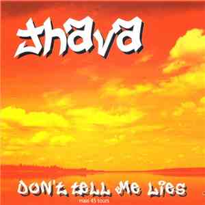 Jhava - Don't Tell Me Lies
