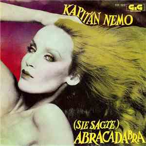Kapitän Nemo - (Sie Sagte) Abracadabra