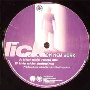 Lick  - Escape From New York