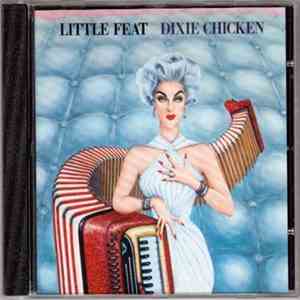 Little Feat - Dixie Chicken