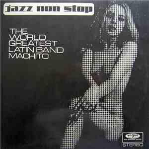 Machito - The World Greatest Latin Band