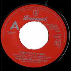 Maryann Farra & Satin Soul - Stoned Out Of My Mind