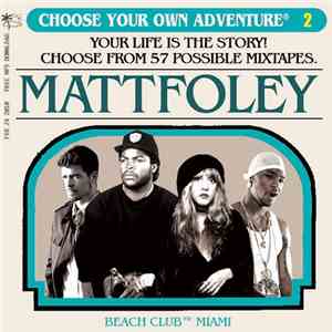 Mattfoley - Choose Your Own Adventure Vol.2