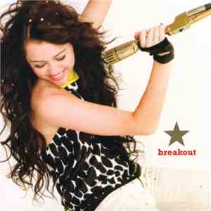 Miley Cyrus - Breakout