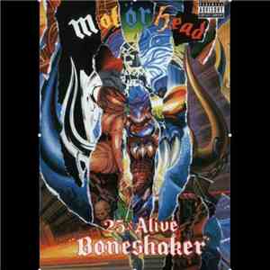 Motörhead - 25 & Alive - Boneshaker