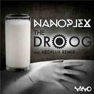 Nanoplex - The Droog